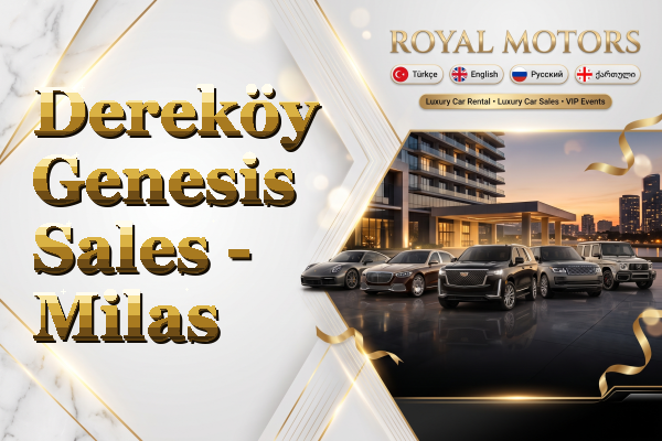 Dereköy Genesis Sales - Milas