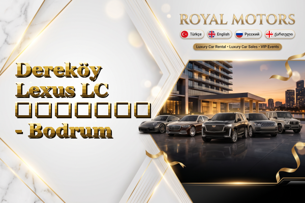 Dereköy Lexus LC გაყიდვა - Bodrum