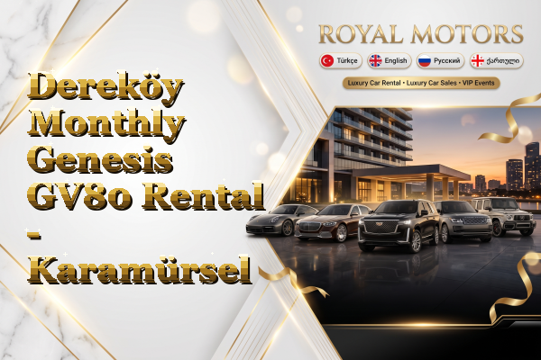 Dereköy Monthly Genesis GV80 Rental - Karamürsel