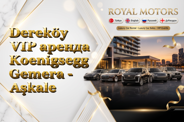 Dereköy VIP аренда Koenigsegg Gemera - Aşkale