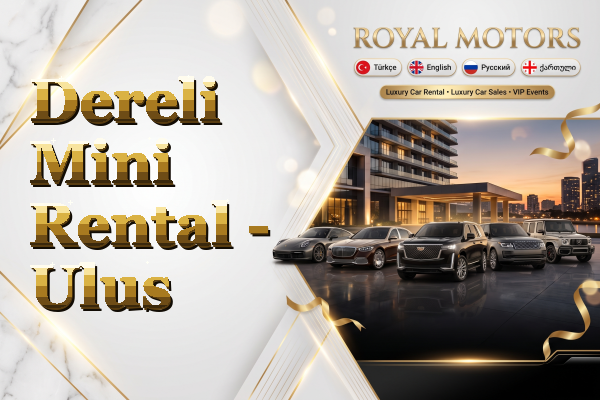 Dereli Mini Rental - Ulus