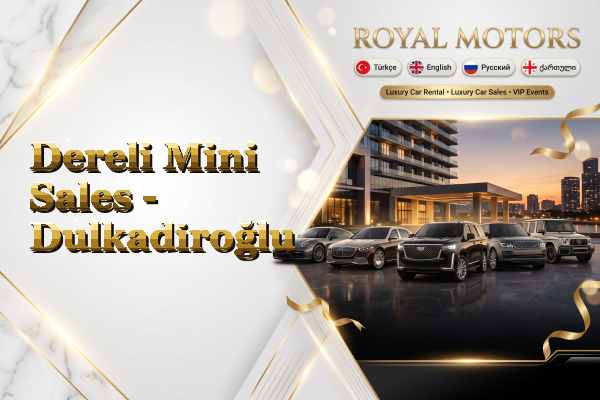 Dereli Mini Sales - Dulkadiroğlu