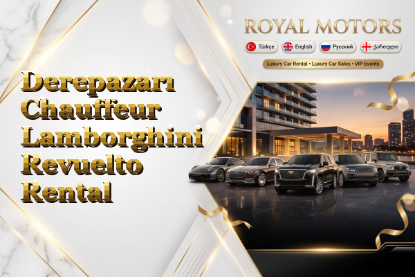 Derepazarı Chauffeur Lamborghini Revuelto Rental