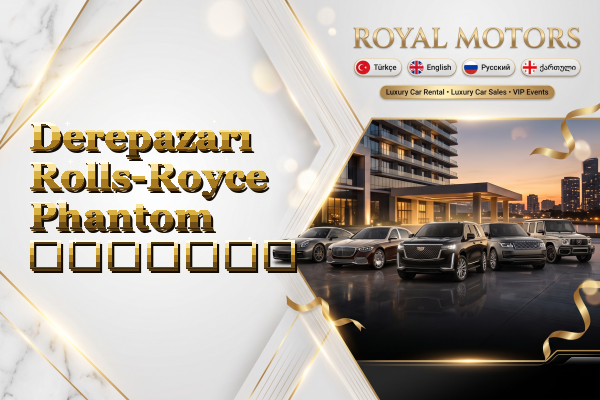 Derepazarı Rolls-Royce Phantom გაყიდვა