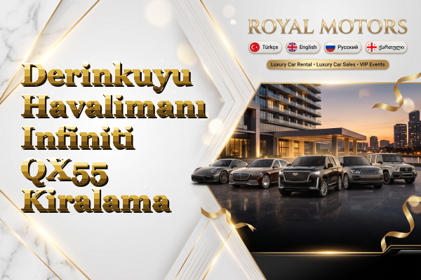 Derinkuyu Havalimanı Infiniti QX55 Kiralama