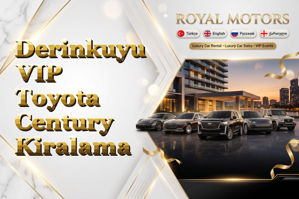 Derinkuyu VIP Toyota Century Kiralama
