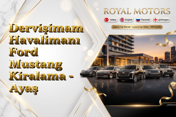 Dervişimam Havalimanı Ford Mustang Kiralama - Ayaş