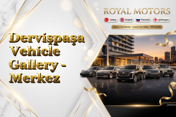 Dervişpaşa Vehicle Gallery - Merkez