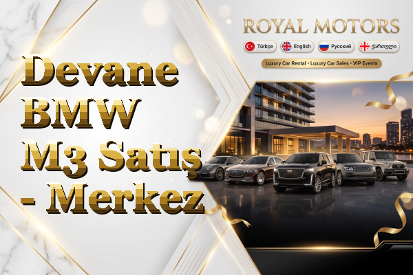 Devane BMW M3 Satış - Merkez