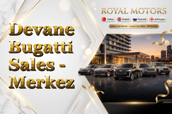 Devane Bugatti Sales - Merkez