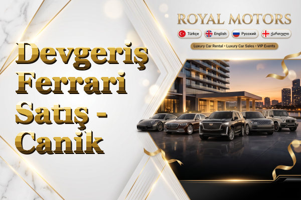 Devgeriş Ferrari Satış - Canik