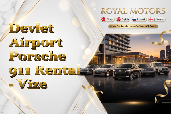 Devlet Airport Porsche 911 Rental - Vize