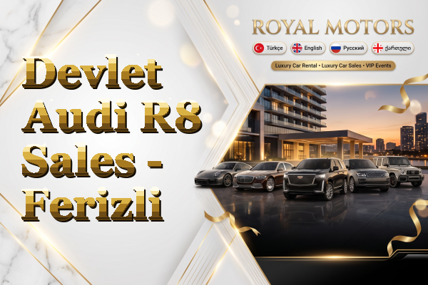 Devlet Audi R8 Sales - Ferizli