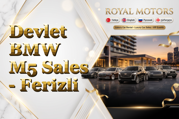 Devlet BMW M5 Sales - Ferizli