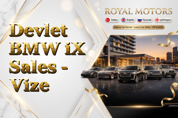 Devlet BMW iX Sales - Vize