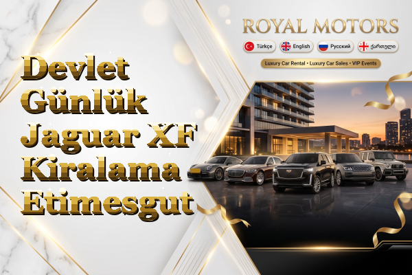Devlet Günlük Jaguar XF Kiralama - Etimesgut