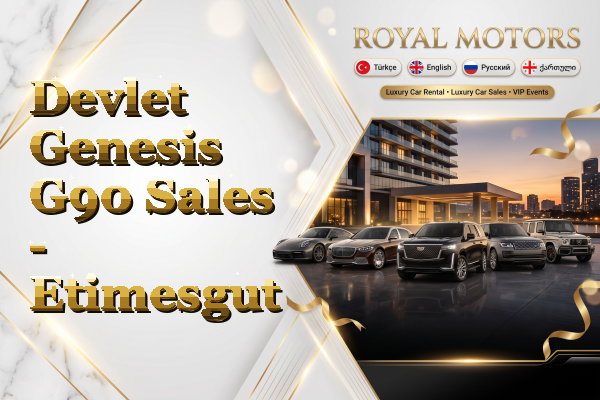 Devlet Genesis G90 Sales - Etimesgut