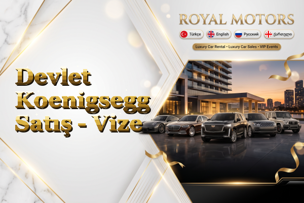 Devlet Koenigsegg Satış - Vize