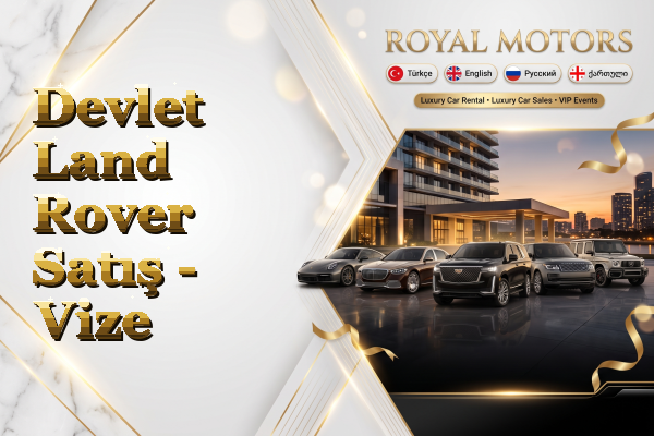 Devlet Land Rover Satış - Vize