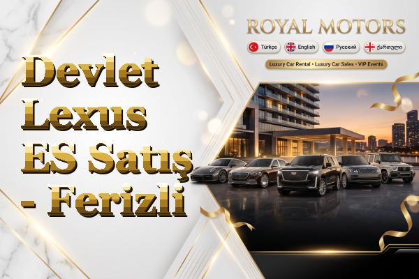 Devlet Lexus ES Satış - Ferizli