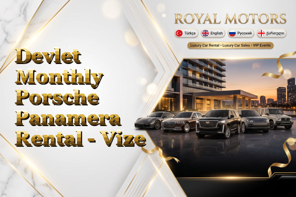 Devlet Monthly Porsche Panamera Rental - Vize