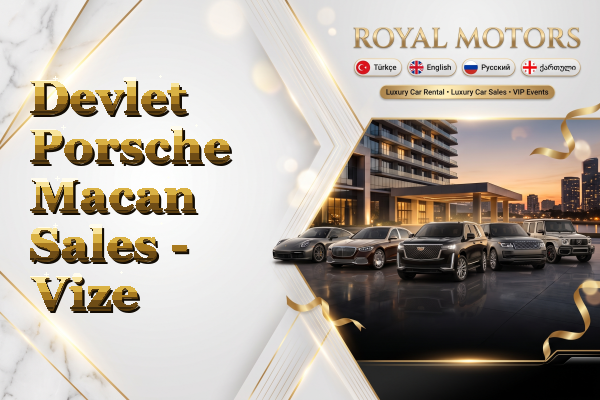 Devlet Porsche Macan Sales - Vize