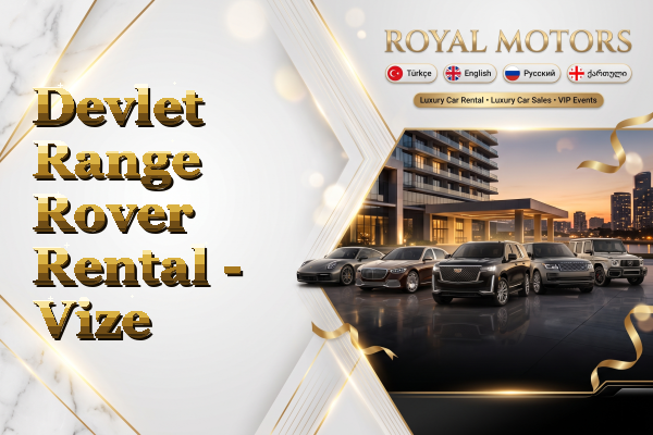 Devlet Range Rover Rental - Vize