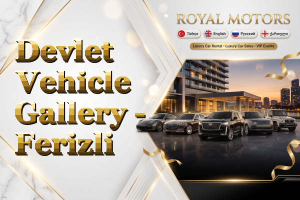 Devlet Vehicle Gallery - Ferizli