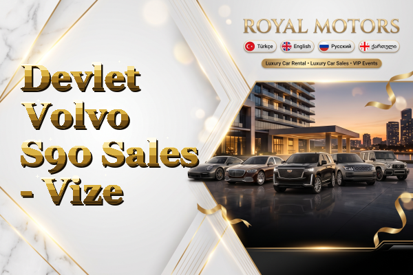 Devlet Volvo S90 Sales - Vize