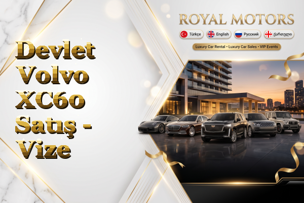 Devlet Volvo XC60 Satış - Vize