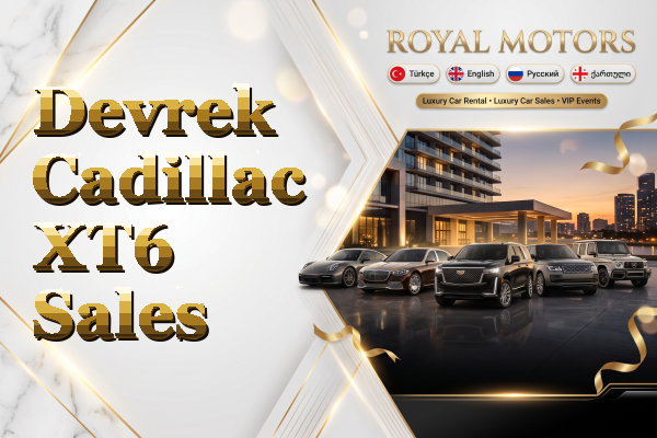 Devrek Cadillac XT6 Sales