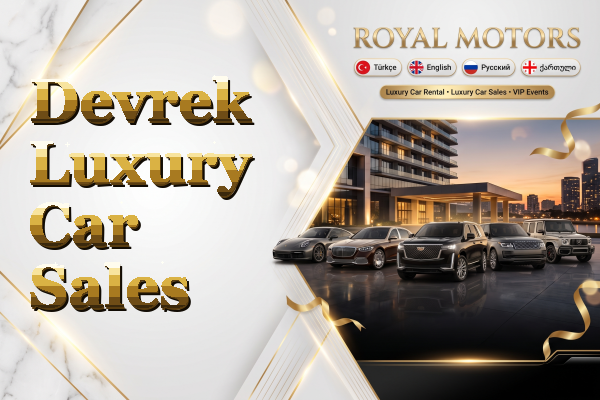 Devrek Luxury Car Sales
