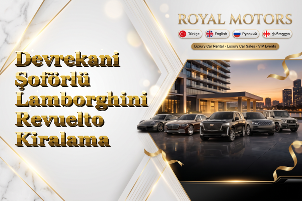 Devrekani Şoförlü Lamborghini Revuelto Kiralama