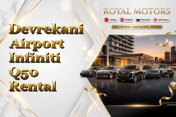 Devrekani Airport Infiniti Q50 Rental