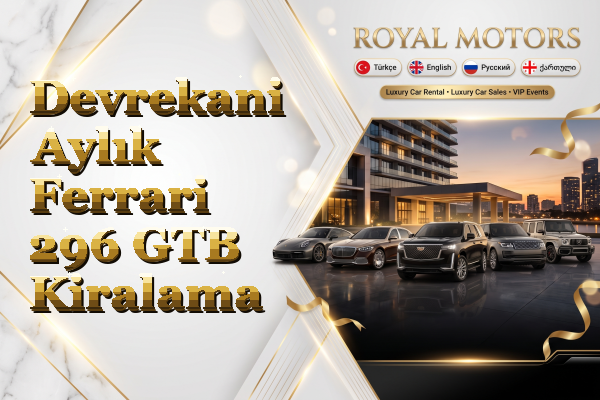 Devrekani Aylık Ferrari 296 GTB Kiralama