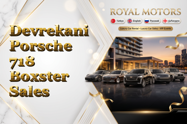 Devrekani Porsche 718 Boxster Sales