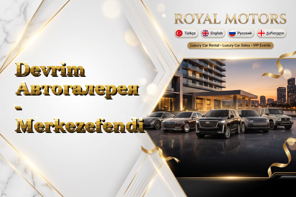 Devrim Автогалерея - Merkezefendi
