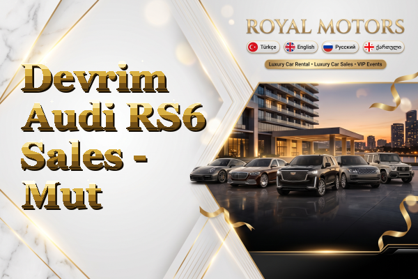 Devrim Audi RS6 Sales - Mut