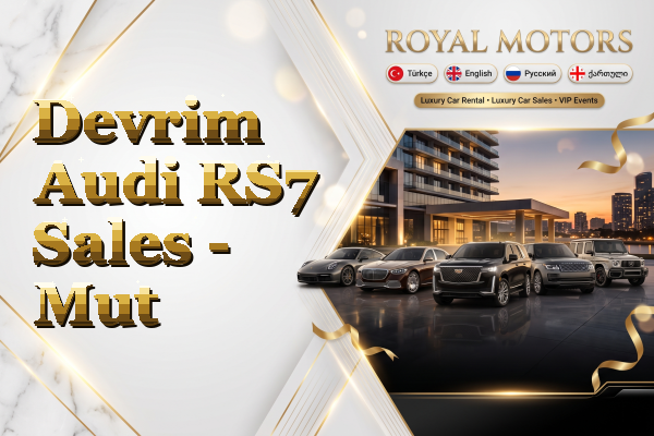 Devrim Audi RS7 Sales - Mut