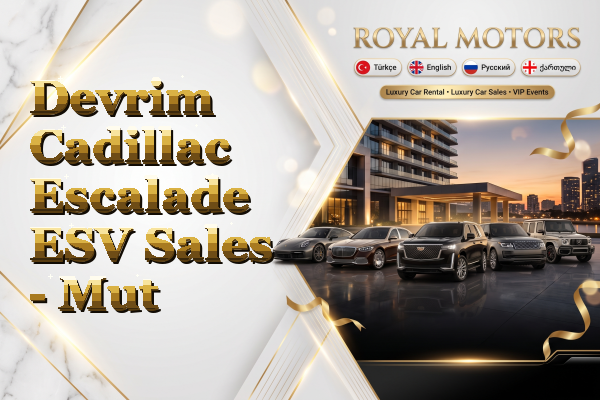 Devrim Cadillac Escalade ESV Sales - Mut