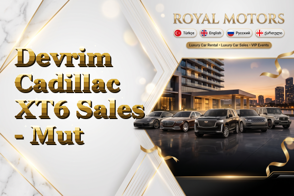 Devrim Cadillac XT6 Sales - Mut