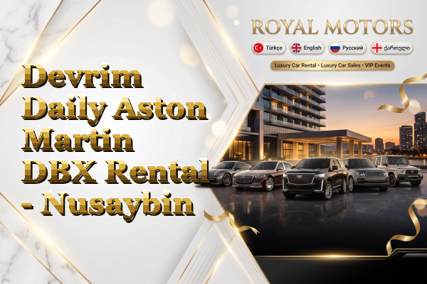 Devrim Daily Aston Martin DBX Rental - Nusaybin