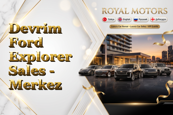 Devrim Ford Explorer Sales - Merkez