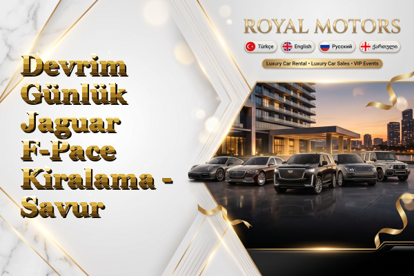Devrim Günlük Jaguar F-Pace Kiralama - Savur