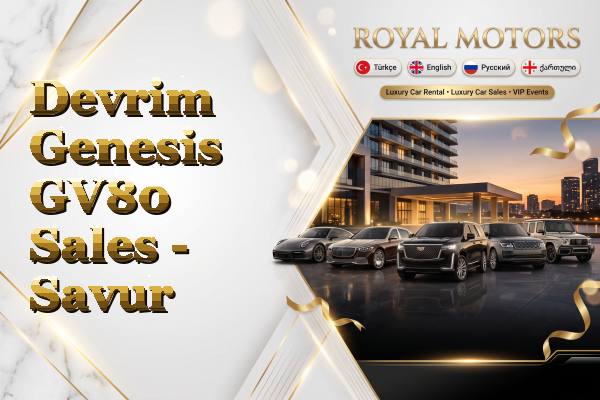 Devrim Genesis GV80 Sales - Savur