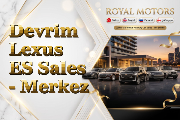 Devrim Lexus ES Sales - Merkez