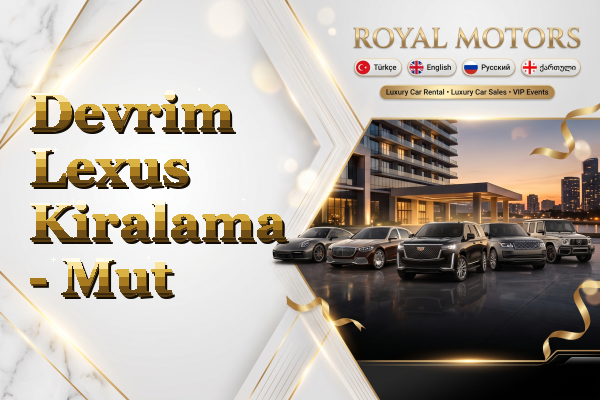 Devrim Lexus Kiralama - Mut