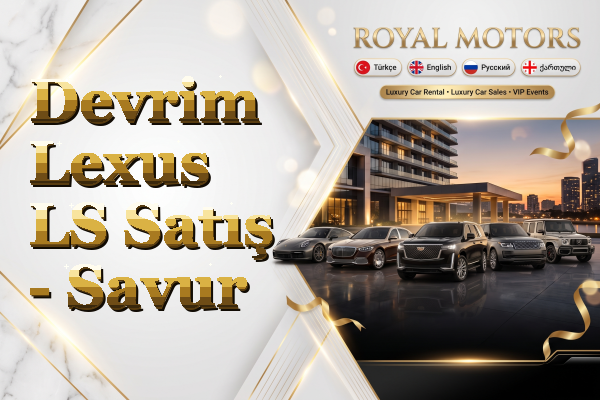 Devrim Lexus LS Satış - Savur