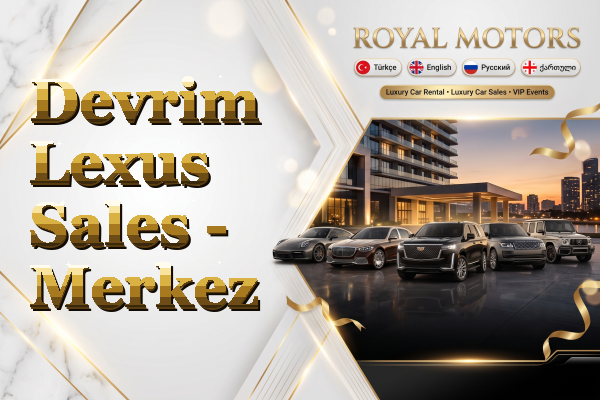 Devrim Lexus Sales - Merkez