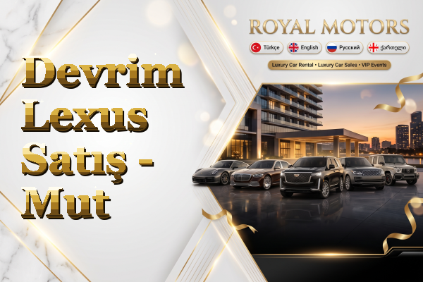 Devrim Lexus Satış - Mut